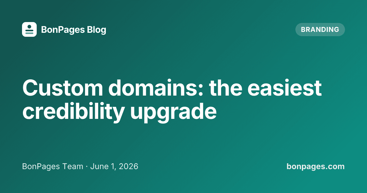 Custom domains: the easiest credibility upgrade