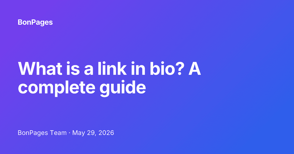 What is a link in bio? A complete guide