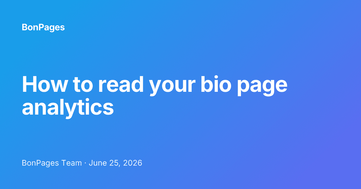 How to read your bio page analytics